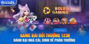 Game Bài Đổi Thưởng 123B - Tổng Hợp Siêu Phẩm Hot Nhất 2024